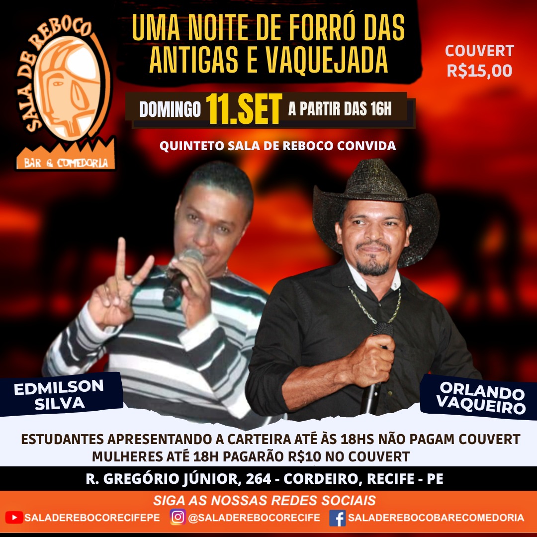 Sala de Reboco - Noite de Forro das Antigas e Vaquejada