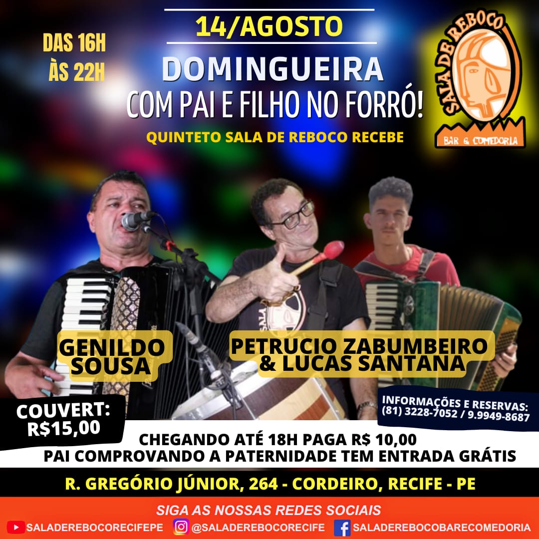 Sala de Reboco - Domingueira com Pai e Filho no Forro