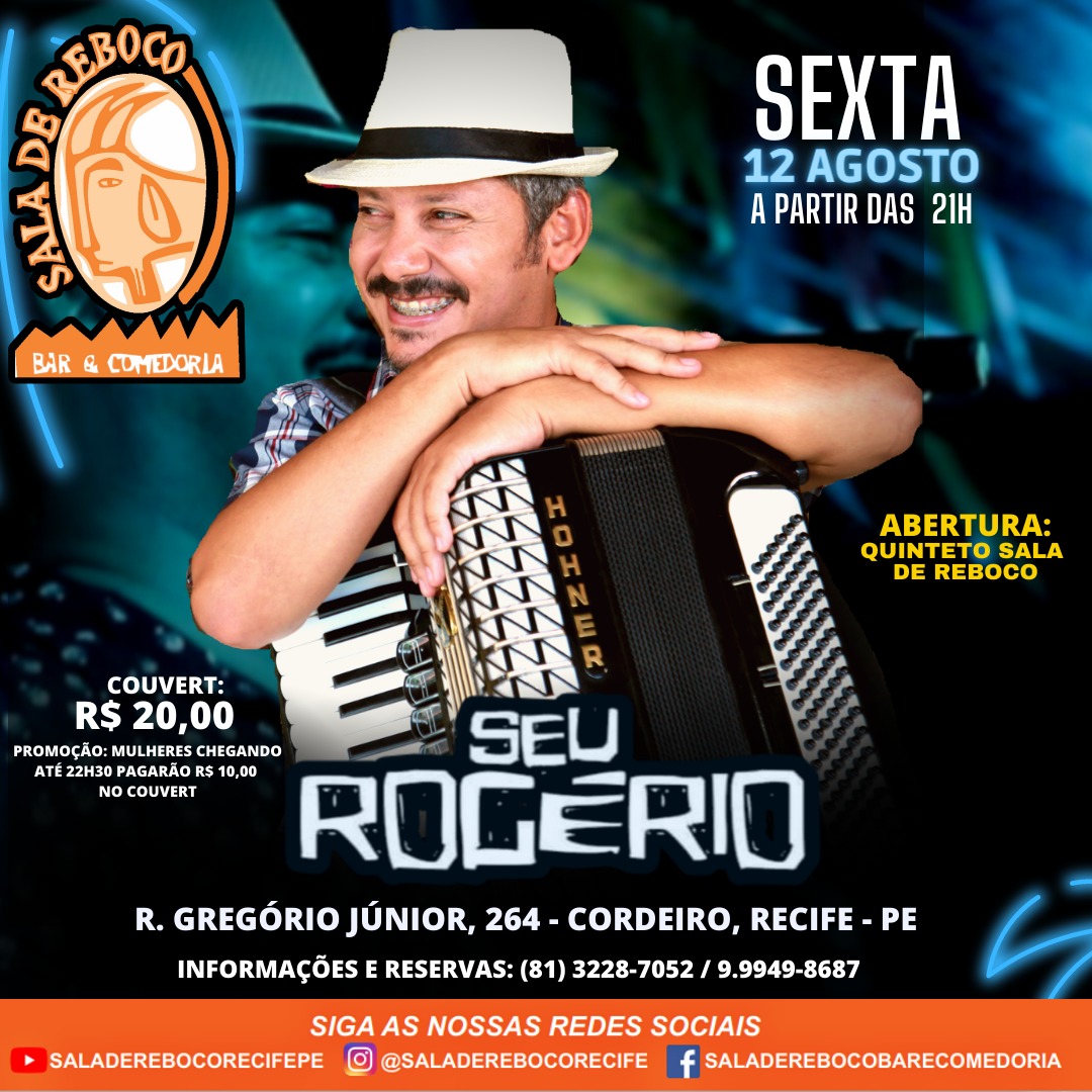 SALA DE REBOCO - SHOW DE SEU ROGÉRIO